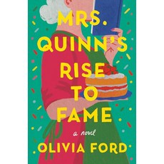 Mrs. Quinn's Rise to Fame: A Novel [hardcover], Mrs. Quinn's Rise to Fame: A N