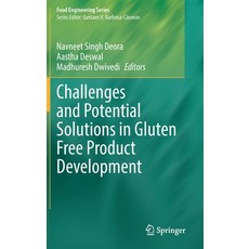 (영문도서) Challenges and Potential Solutions in Gluten Free Product Development Hardcover, Springer, English, 9783030886967