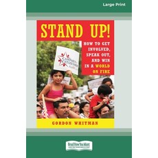(英文圖書)Stand Up!: How to Get Involved Speak Out and Win in a World on Fire [16 Pt Lar... 平裝版, ReadHowYouWant, 英文