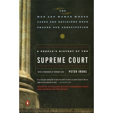 (영문도서) A People's History of the Supreme Court: The Men and Women Whose Cases and Decisions Have Sha... Paperback, Penguin Books, English, 9780143037385
