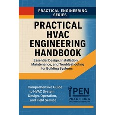 (英文圖書)Practical HVAC Engineering Handbook: Essential Design Installation Maintenance... 平裝版, Independently Published, 英文