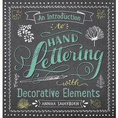 (영문도서) An Introduction to Hand Lettering with Decorative Elements Paperback, Dover Publications, English, 9780486833934