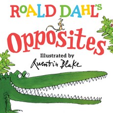 (영문도서) Roald Dahl Opposites Board Books, Viking Books for Young Readers, English, 9780593464151