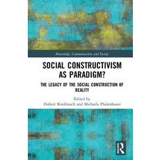 (영문도서)Social Constructivism as Paradigm?: The Legacy of The Social Construction of Rea... Hardcover, Routledge, English, 9781138606357