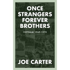 (영문도서)Once Strangers Forever Brothers: Vietnam 1969-1970 Paperback, Deeds Publishing, English, 9781961505506