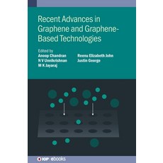 (영문도서) Recent Advances in Graphene and Graphene-Based Technologies Hardcover, IOP Publishing Ltd, English, 9780750339971