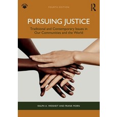 (英文圖書)Pursuing Justice: Traditional and Contemporary Issues in Our Communities and the... 平裝版, Routledge, 英文