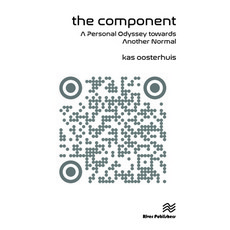 (영문도서)The Component: A Personal Odyssey Towards Another Normal Paperback, River Publishers, English, 9788770040624