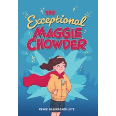 (영문도서) The Exceptional Maggie Chowder Paperback, Albert Whitman & Company, English, 9780807536803