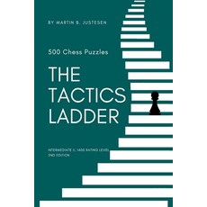 (영문도서) The Tactics Ladder - Intermediate II: 500 Chess Puzzles 1400 Rating Level 2nd Edition Paperback