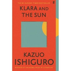 Klara and the Sun : The Times and Sunday Times Book of the Year, Faber & Faber