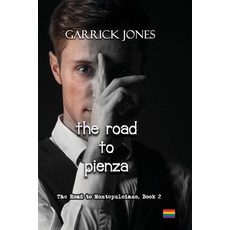 (外文書)The Road To Pienza: The Road To Montepulciano. Book 2 Paperback, Grj Press, English