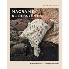 (영문도서) Macramé Accessories: A Modern Guide to Knotting Accessories Paperback, Quadrille Publishing, English, 9781787139152