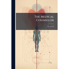 (英文書)The Medical Counselor; Volume 20 平裝版, Nabu Press, English