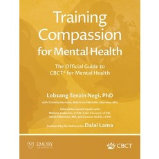 (英文圖書)Training Compassion for Mental Health: The Official Guide to CBCT(R) for Mental... 精裝版, Emory University, 英文