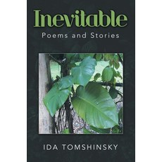 (英文圖書)Inevitable: Poems and Stories 平裝版, Xlibris Us, 英文
