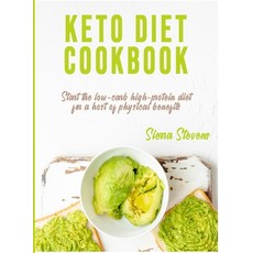 (영문도서) Keto Diet Cookbook: Start the low-carb high-protein diet for a host of physical benefits Hardcover, Sierra Stevens, English, 9781802930856