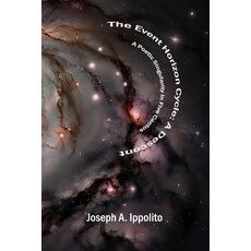 (영문도서)The Horizon Cycle: A Descent: A Poetic Singularity in Five Cantos Paperback, Independently Published, English, 9798289252326