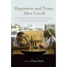 (英文圖書)Happiness and Tears After Cavell: New Readings in Hollywood's Comedy of Remarri... 精裝版, State University of New Yor..., 英文