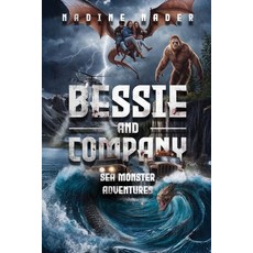(英文圖書)Bessie and Company: Sea Monster Adventures 平裝版, Hangar 1 Publishing, 英文