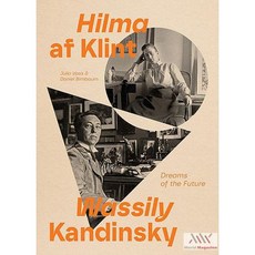 당일발송 Hilma AF Klint and Wassily Kandinsky: Dreams of the Future [힐마 아프 클린트 바실리 칸딘스키]