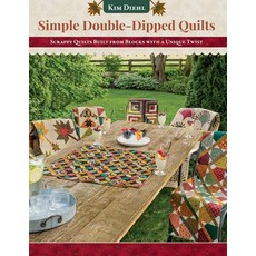 (영문도서) Simple Double-Dipped Quilts: Scrappy Quilts Built from Blocks with a Unique Twist Paperback, C&T Publishing, English, 9781644034927