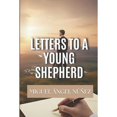 (英文圖書)Letters to a Young Shepherd 平裝版, Independently Published, 英文