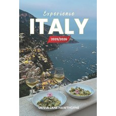 (英文圖書)Experience Italy 2025/2026: The Only Guide You'll Need for an unforgettable Trip... 平裝版, Independently Published, 英文