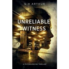 (英文圖書)Unreliable Witness 平裝版, G.H Arthur, 英文