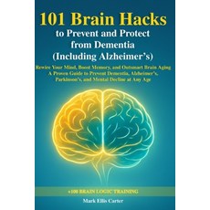 (英文圖書)101 Brain Hacks to Prevent and Protect from Dementia (Including Alzheimer's): Re... 平裝版, Independently Published, 英文