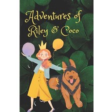 (英文圖書)Adventures of Riley And Coco 平裝版, Independently Published, 英文