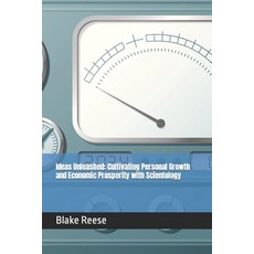 (영문도서) Ideas Unleashed: Cultivating Personal Growth and Economic Prosperity with Scientology Paperback, Independently Published, English, 9798860898820