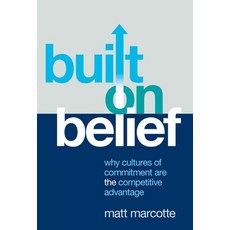 (英文圖書)Built on Belief: Why Cultures of Commitment Are the Competitive Advantage 精裝版, Lioncrest Publishing, 英文