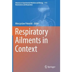 Respiratory Ailments in Context Hardcover, Springer