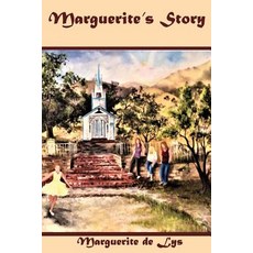 Marguerite's Story Paperback, Createspace Independent Pub..., English, 9781720405801