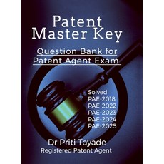 (영문도서)Patent Master Key: Question Bank for Patent Agent Exam Hardcover, Notion Press, English, 9798902316268