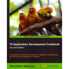 Yii Application Development Cookbook (2nd Edition), Packt Publishing