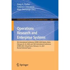 (영문도서) Operations Research and Enterprise Systems: 9th International Conference ICORES 2020 Valett... Paperback, Springer, English, 9783031107245