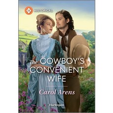 (영문도서)The Cowboy's Convenient Wife Mass Market Paperbound, Harlequin Special Releases, English, 9781335831569