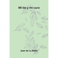 (英文圖書)Mi Tio Y Mi Cura 平裝版, Alpha Edition, 英文