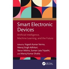 (英文圖書)Smart Electronic Devices: Artificial Intelligence Machine Learning and the Future 精裝版, CRC Press, 英文