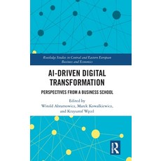 (英文圖書)AI-Driven Digital Transformation: Perspectives from a Business School 精裝版, Routledge, 英文