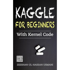 Kaggle for Beginners with Kernel Code, 상세페이지 참조