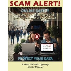 (英文圖書)Scam Alert!: Be alert to the dangers and protect yourself in an AI world 平裝版, Independently Published, 英文