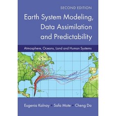 (영문도서) Earth System Modeling Data Assimilation and Predictability Paperback, Cambridge University Press, English, 9781107401464