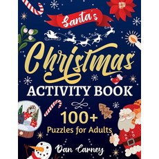 Santa's Christmas Activity Book: 100+ Puzzles for Adults Paperback, Independently Published, English, 9798566767659