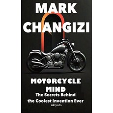 (영문도서)Motorcycle Mind Edition 2 Paperback, Ukiyoto Publishing, English, 9789353534578