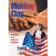 (영문도서)Molding Clay Hardcover, Fulton Books, English, 9798896752257