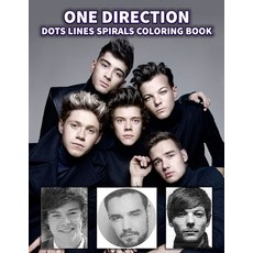 ONE DIRECTION Dots Lines Spirals Coloring Book: Great gift for girls Boys and teens who love One Di... Paperback, Independently Published, English, 9798581918401