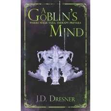 (영문도서)A Goblin's Mind Paperback, Corwyn Chronicles, English, 9781989482087